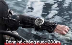 Đồng Hồ Chống Nước 200m Định Nghĩa Đồng Hồ Lặn (4)